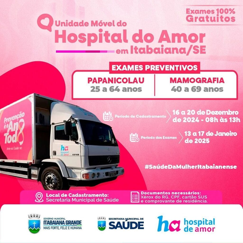 Unidade Móvel do Hospital do Amor estará em Itabaiana para realização de exames preventivos gratuitos