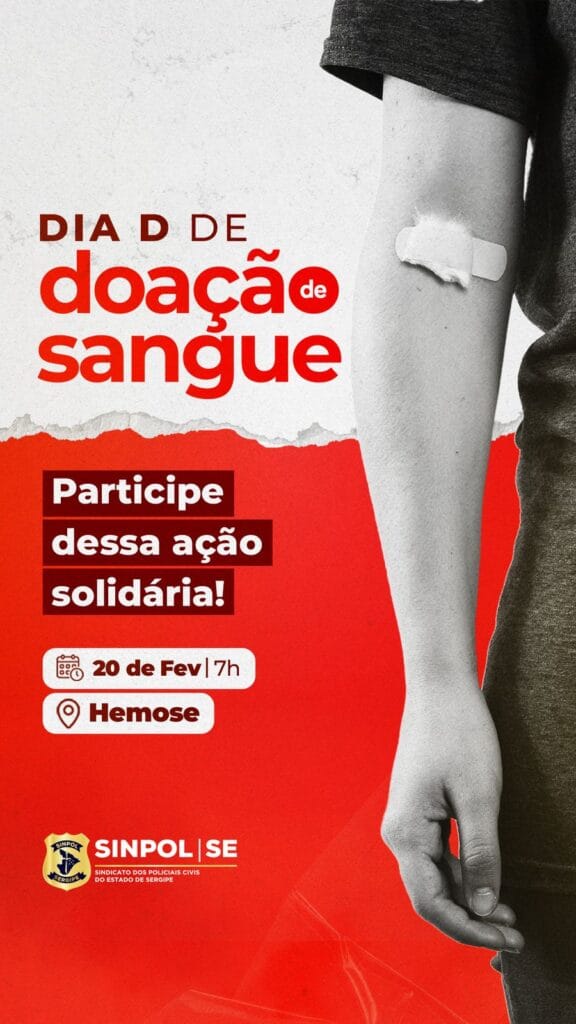 Sinpol/SE promove Dia D de Doação de Sangue para reforçar estoques no Carnaval