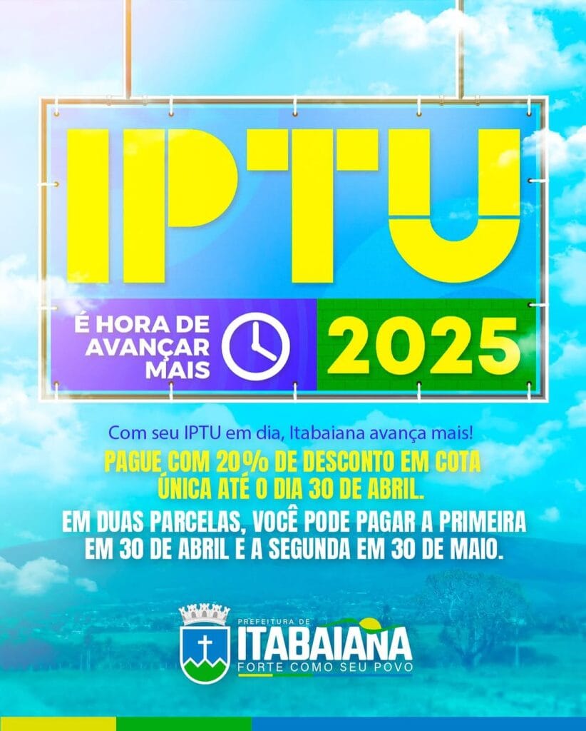 Pague seu IPTU 2025 em dia e economize: 20% de desconto até 30 de Abril