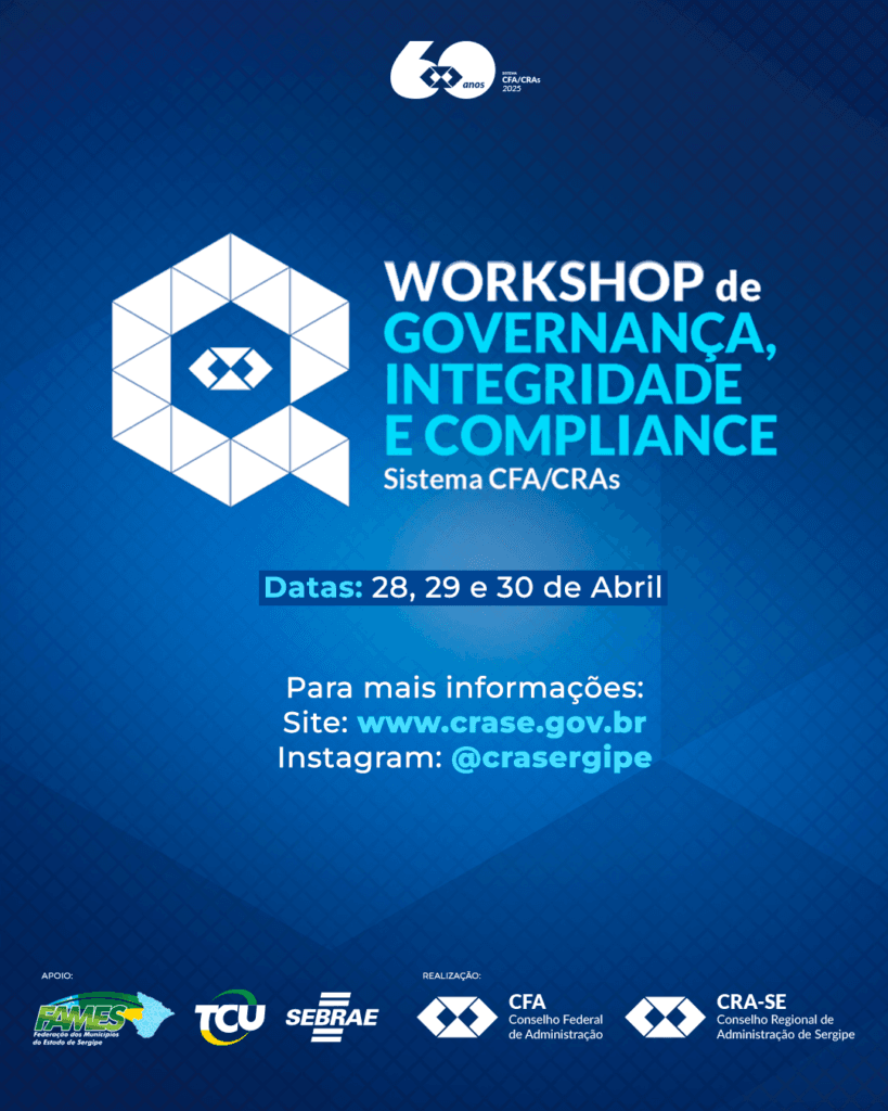 Workshop de Governança, Integridade e Compliance do CRA-SE contará com apoio da Fames, Sebrae e TCU