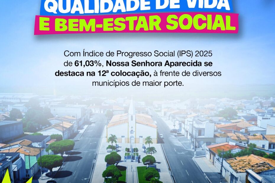 Qualidade de Vida: Aparecida alcança o melhor índice de sua história