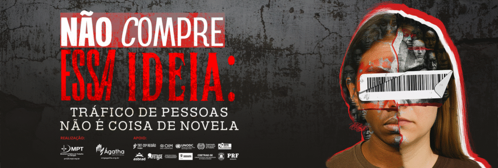 “Não é coisa de novela”: MPT-SE lança campanha contra o tráfico de pessoas