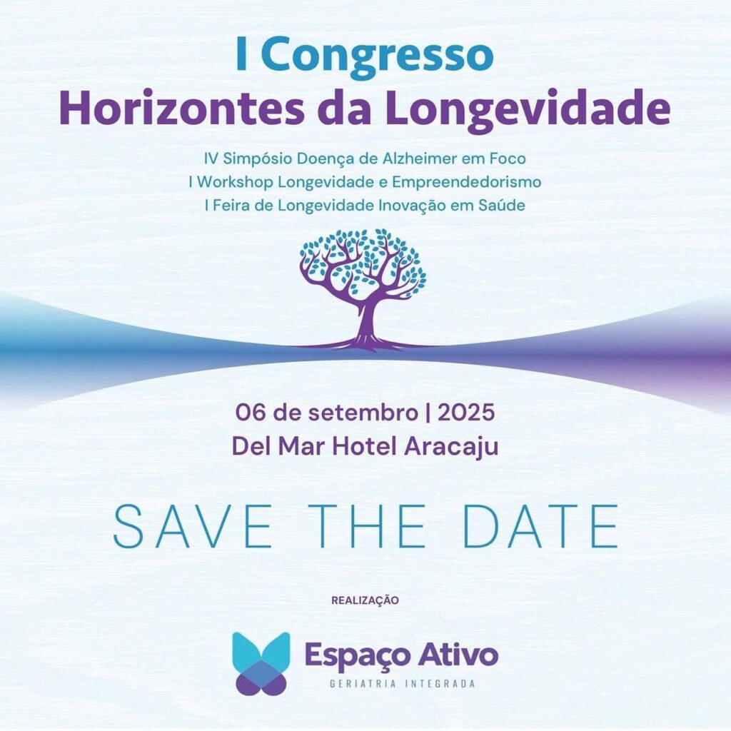 I Congresso Horizontes da Longevidade será realizado em Aracaju com foco em inovação, Alzheimer e envelhecimento ativo