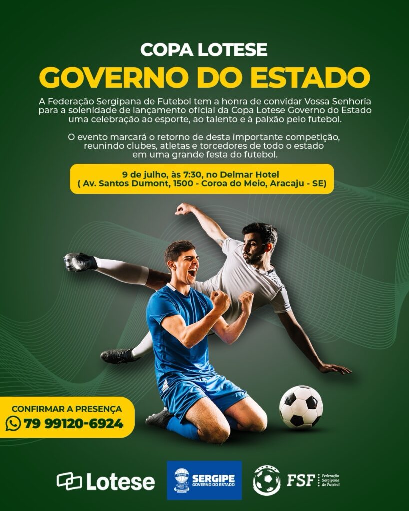 Lançamento da Copa Lotese Governo do Estado acontece nesta quarta-feira