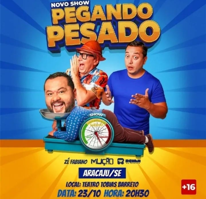 Espetáculo “Pegando Pesado” chega a Aracaju em outubro