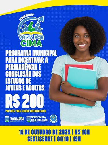 Itabaiana lança programa que paga R$ 200 a alunos da EJA