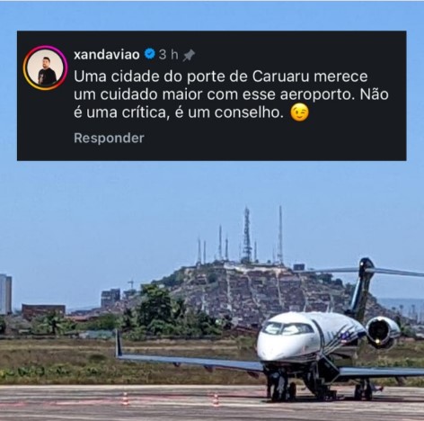 “Caruaru merece um cuidado maior com esse aeroporto”, diz Xand Avião