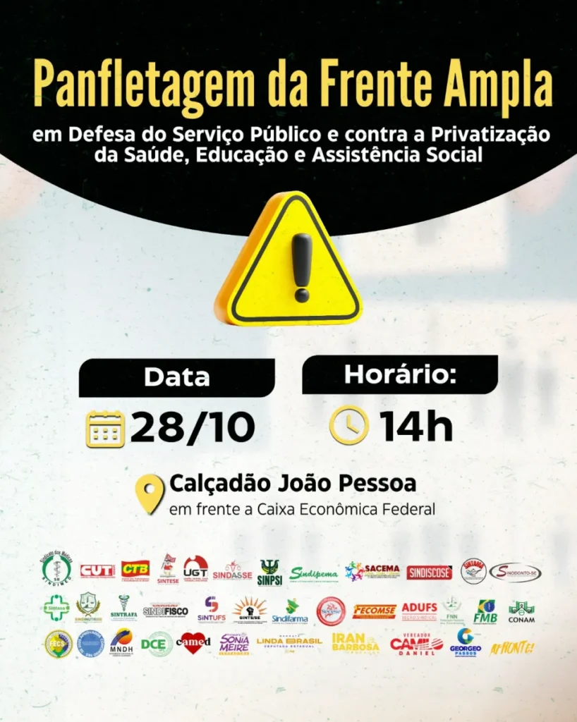 Ato nesta terça no Calçadão de Aracaju protesta contra privatizações na saúde, educação e assistência social