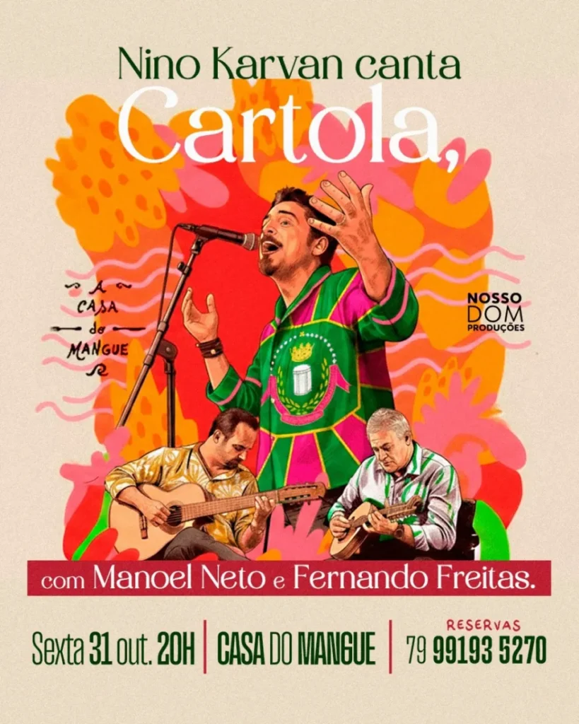 Nino Karvan apresenta tributo a Cartola na Casa do Mangue em Aracaju