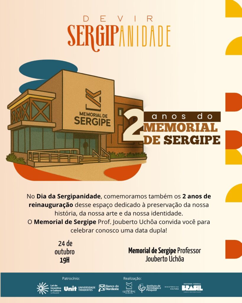 Memorial de Sergipe comemora o Dia da Sergipanidade com programação cultural 
