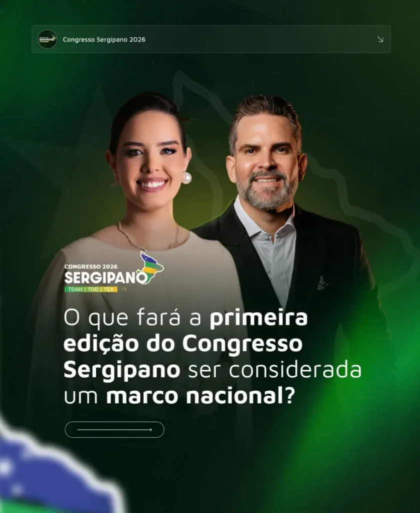 Sergipe receberá em 2026 o 1º Congresso Sergipano de Neurodesenvolvimento