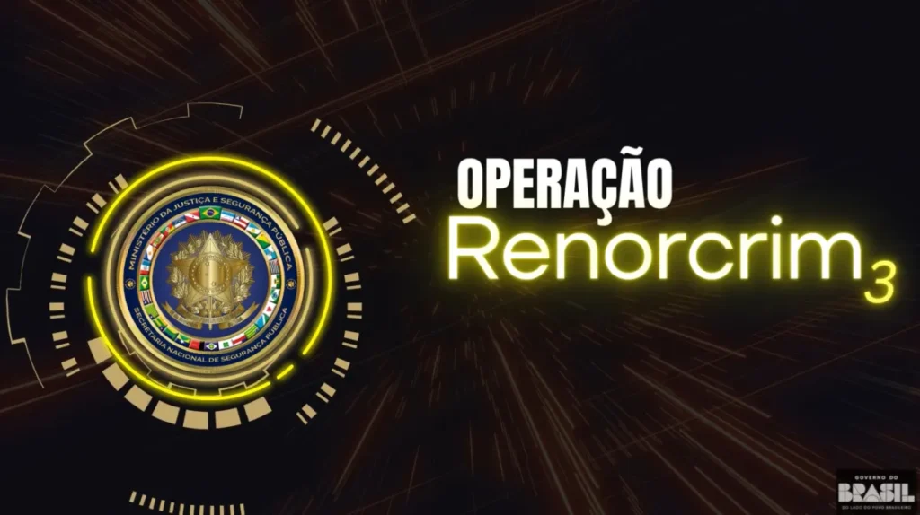 Operação Renorcrim prende mais de 600 pessoas e causa prejuízo de R$ 355 milhões a facções