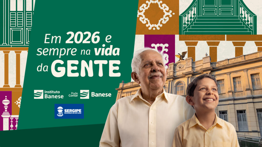 100 anos do prédio do antigo Atheneuzinho é tema da campanha institucional 2026 do Banese