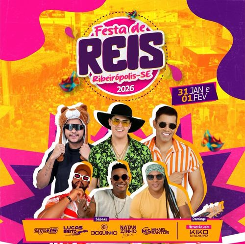 Ribeirópolis anuncia atrações da Festa de Reis 2025: Natanzinho e Kiko Chicabana comandam a maior prévia carnavalesca de Sergipe