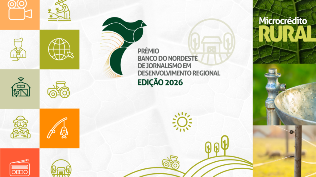Banco do Nordeste abre inscrições para 20ª edição do Prêmio de Jornalismo em Desenvolvimento Regional
