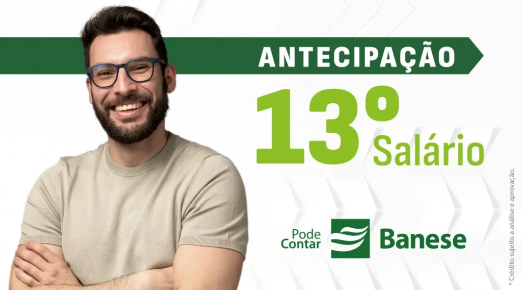 Banese libera antecipação do 13º salário para servidores estaduais