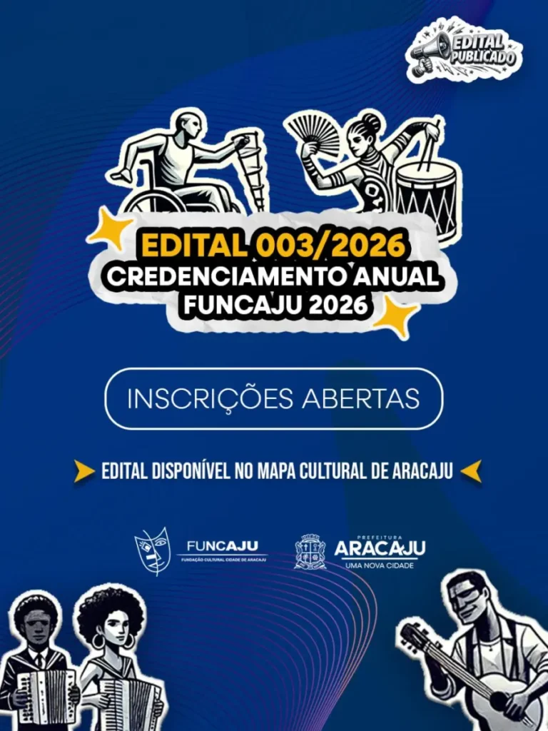 Funcaju abre credenciamento anual para artistas e técnicos que atuarão até 2026
