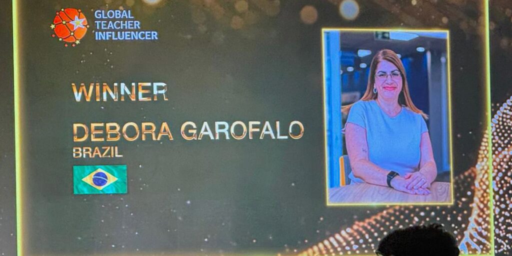 Educadora brasileira Débora Garofalo é escolhida professora mais influente do mundo
