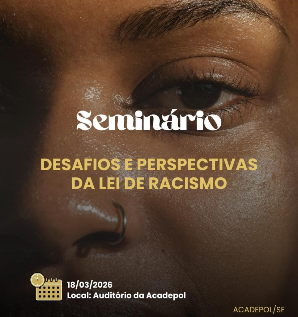 Polícia Civil promove seminário sobre desafios e perspectivas da Lei de Racismo