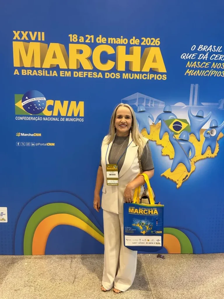 21/05/2026 — Vice-prefeita Suely Menezes participa da XXVII Marcha a Brasília em Defesa dos Municípios