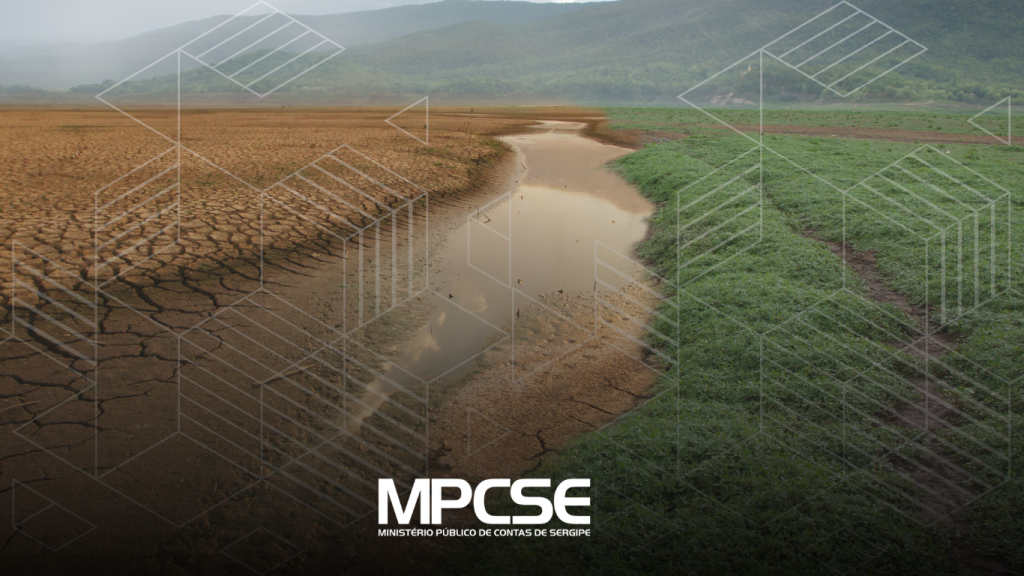 MPC-SE e MPSE sugerem incorporação da agenda climática no orçamento estadual de 2027