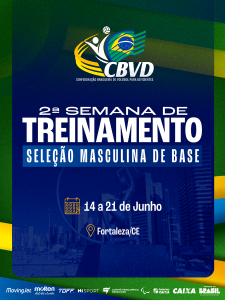 Seleção Brasileira Masculina de Base inicia segunda fase de treinamentos em Fortaleza visando os Jogos Parasul-Americanos