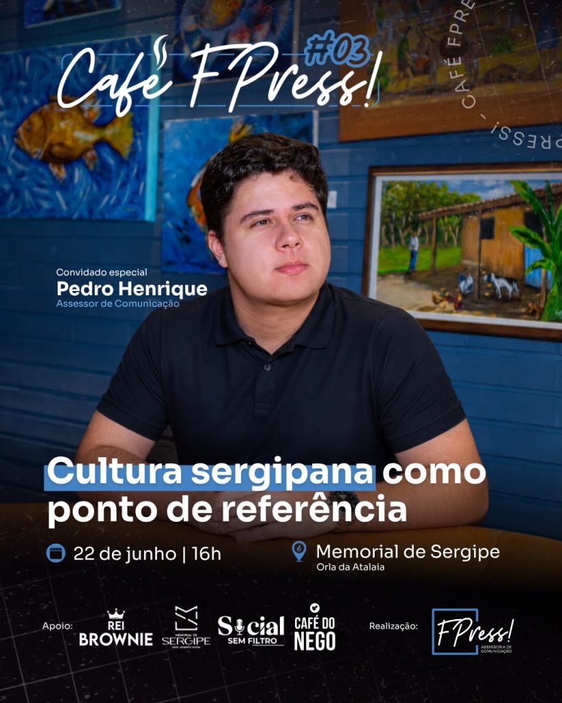 Cultura sergipana e criatividade para redes sociais serão tema da terceira edição do Café FPress!