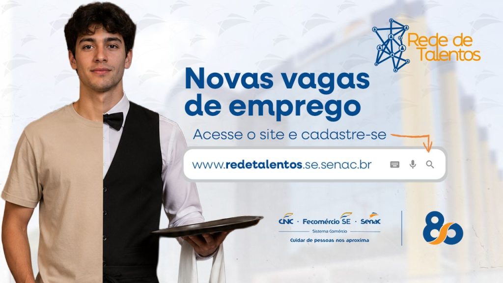 Rede de Talentos do Senac oferta 41 novas vagas de emprego em Sergipe