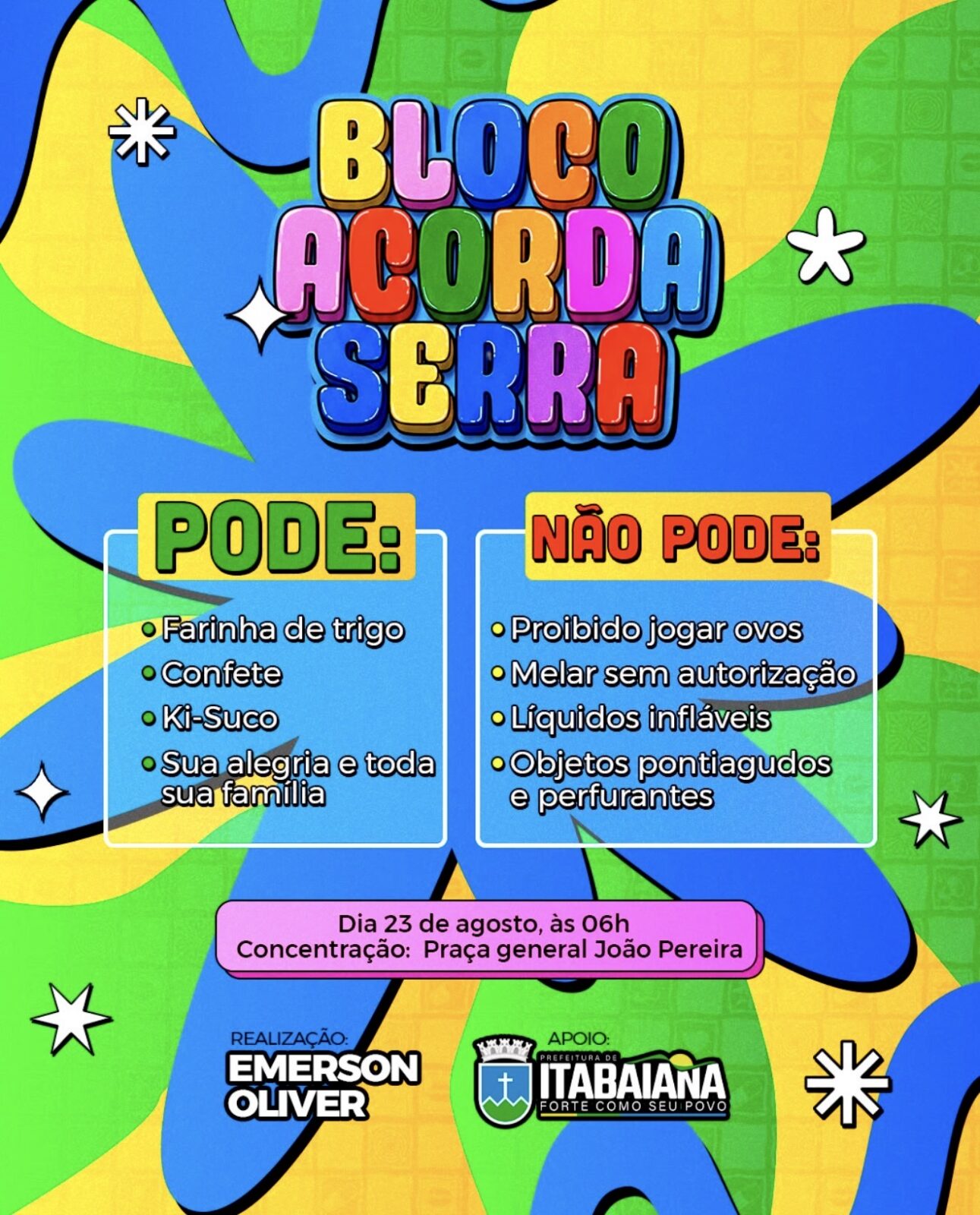 Bloco Acorda Serra movimenta Itabaiana no dia 23 de agosto
