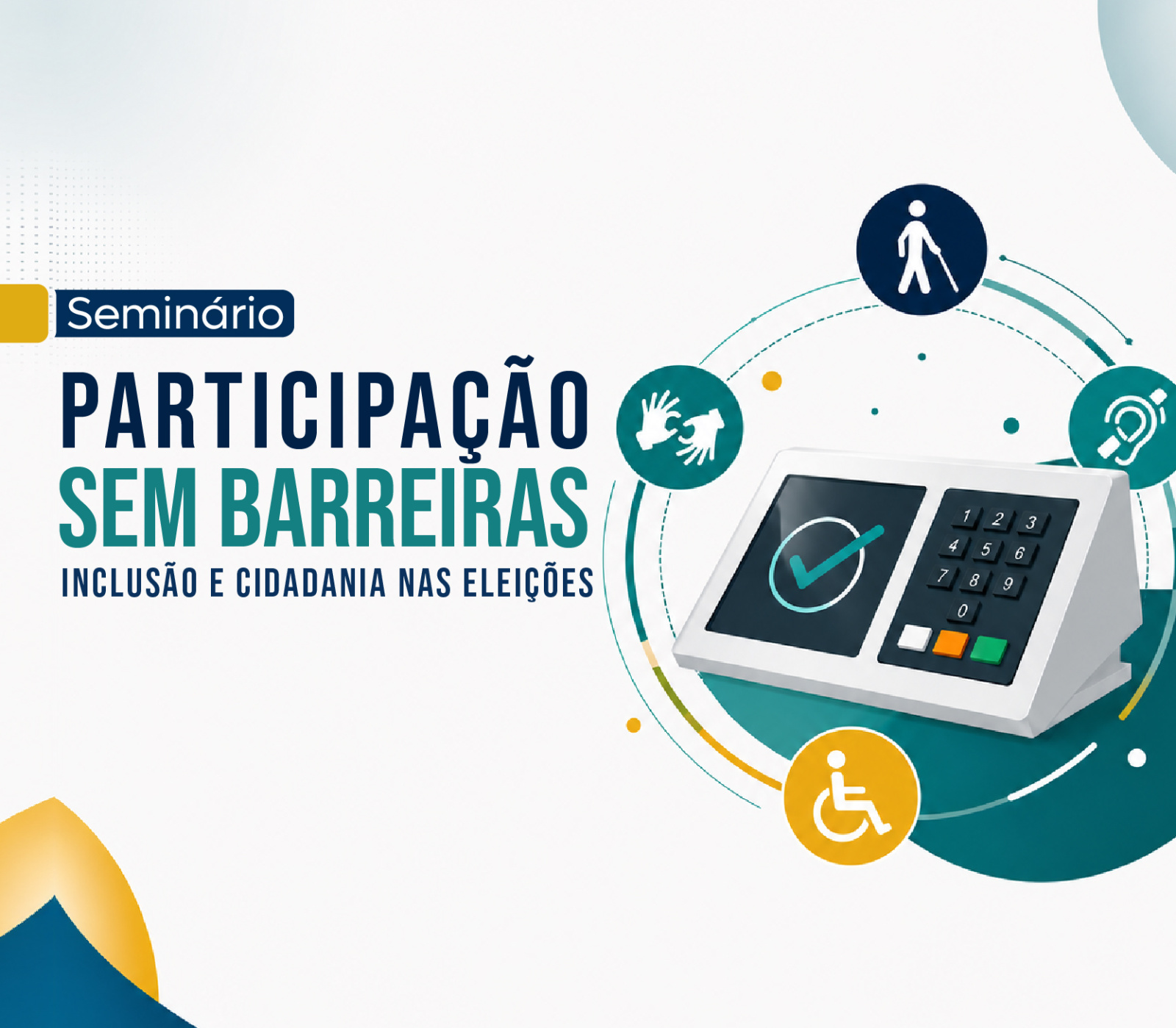 ESMP promove seminário sobre inclusão e acessibilidade nas eleições