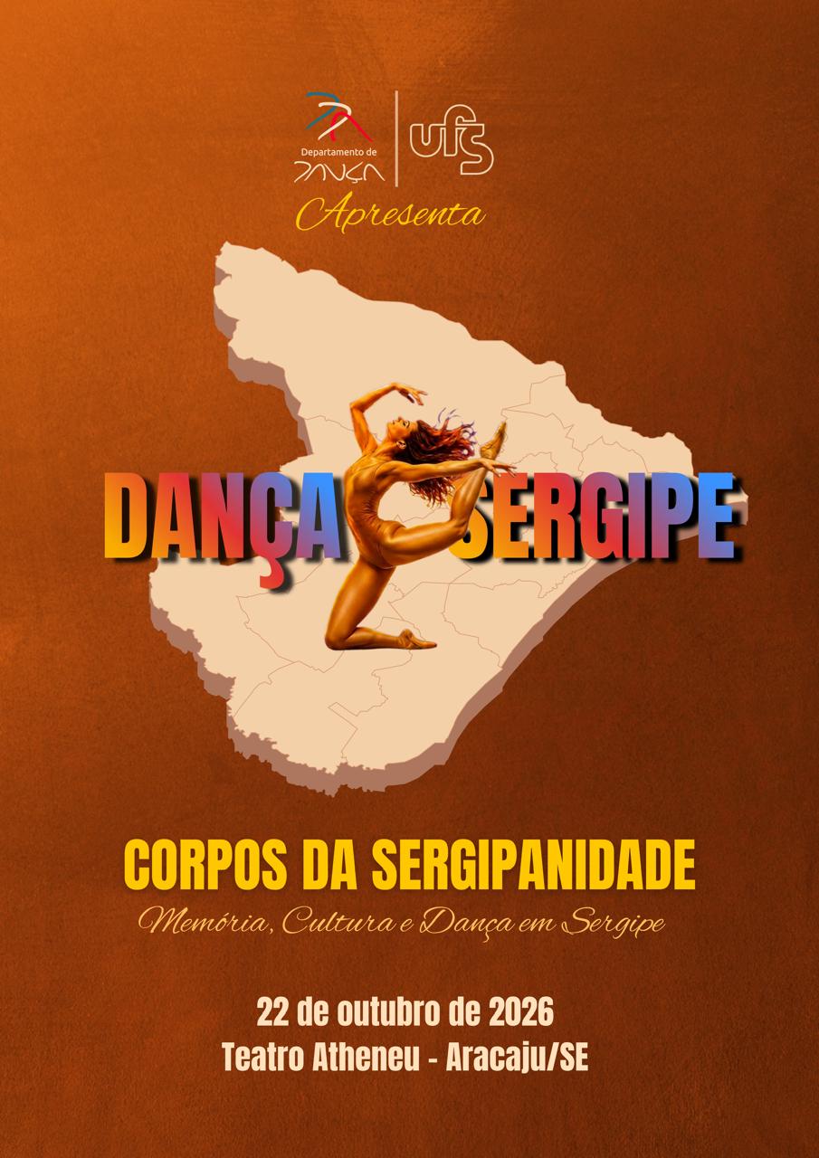 UFS realiza o “Dança Sergipe 2026” com debates sobre a cultura sergipana e espetáculo em homenagem a Dorinha Teixeira
