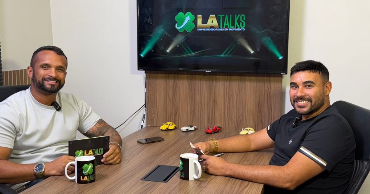 L.A Talks estreia e desvenda decisões e riscos do empreendedorismo em 4 episódios