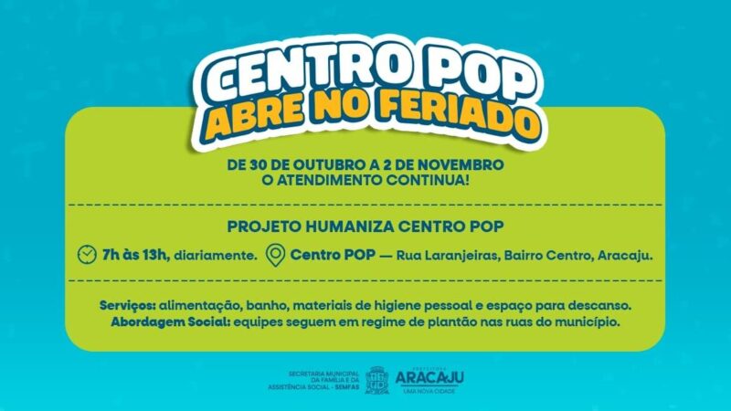 Centro POP terá atendimento nos quatro dias de feriado para acolher pessoas em situação de rua
